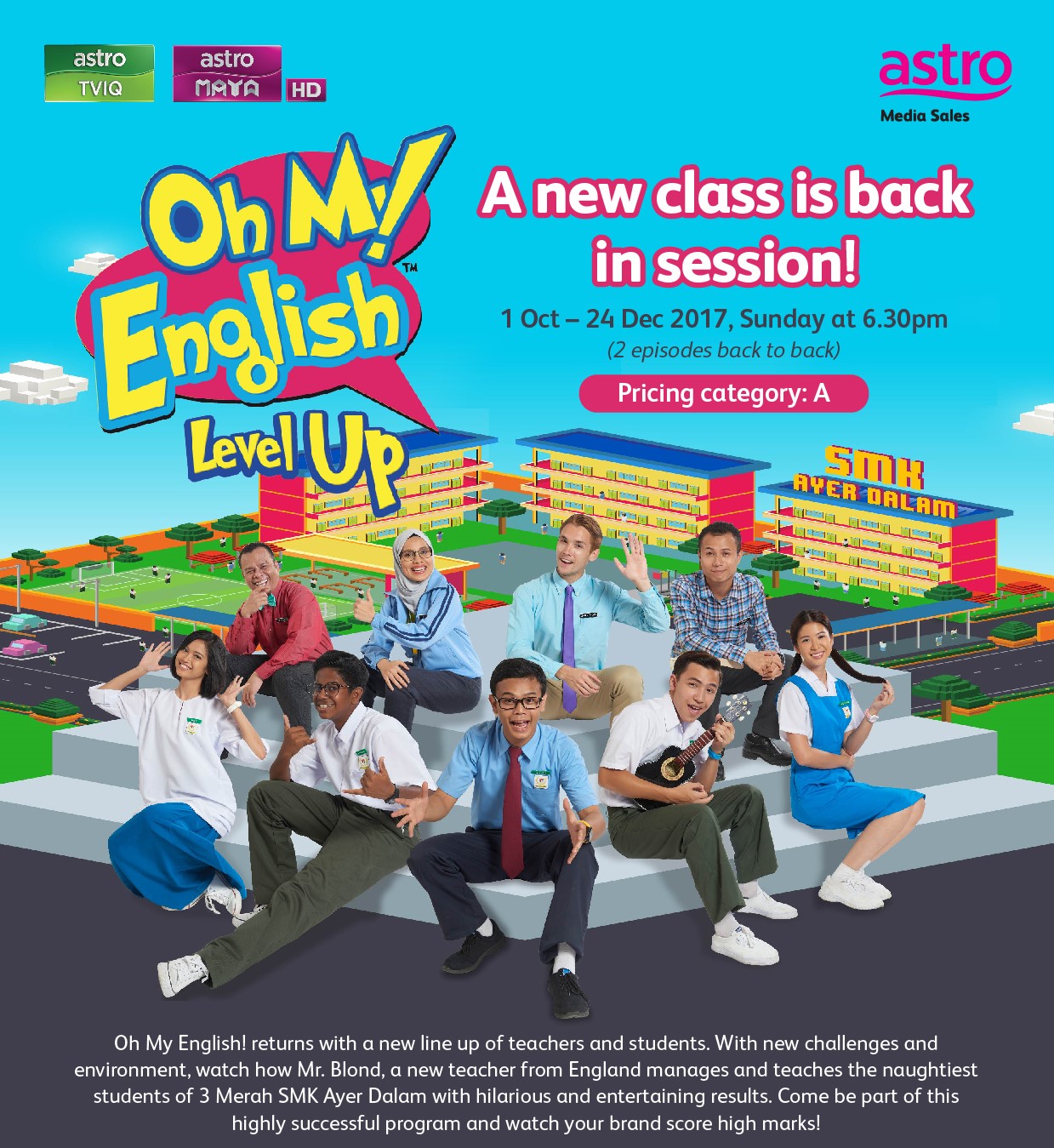 Photo of Oh My English! – Level Up Tampilkan Pelakon Baharu