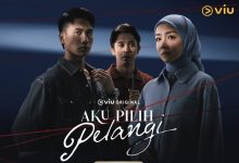 Photo of ‘Aku Pilih Pelangi’ Berjaya Raih Kedudukan No. 1 Di Platform Viu Dua Minggu Berturut-Turut